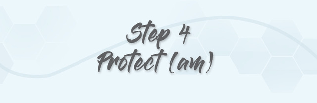 step 4 protect